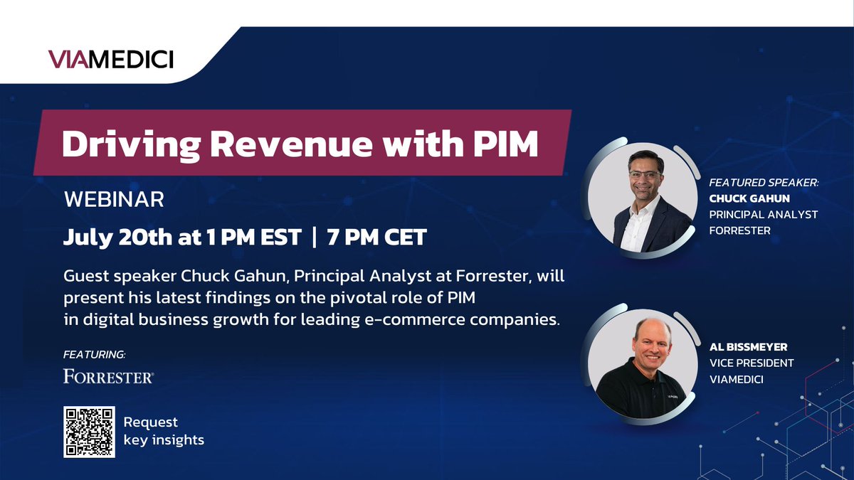 Viamedici_en's tweet photo. 📢 Mark your calendars! 🗓️ Join Viamedici’s free virtual event: "Driving Revenue with PIM" on July 20th at 1 PM EST with Chuck Gahun, Principal Analyst at @forrester alongside Viamedici CEO Juergen Muller and VP Al Bissmeyer discussing #PIM. Register here: https://t.co/ZwwQdZ3S8h https://t.co/SywEapxSaB