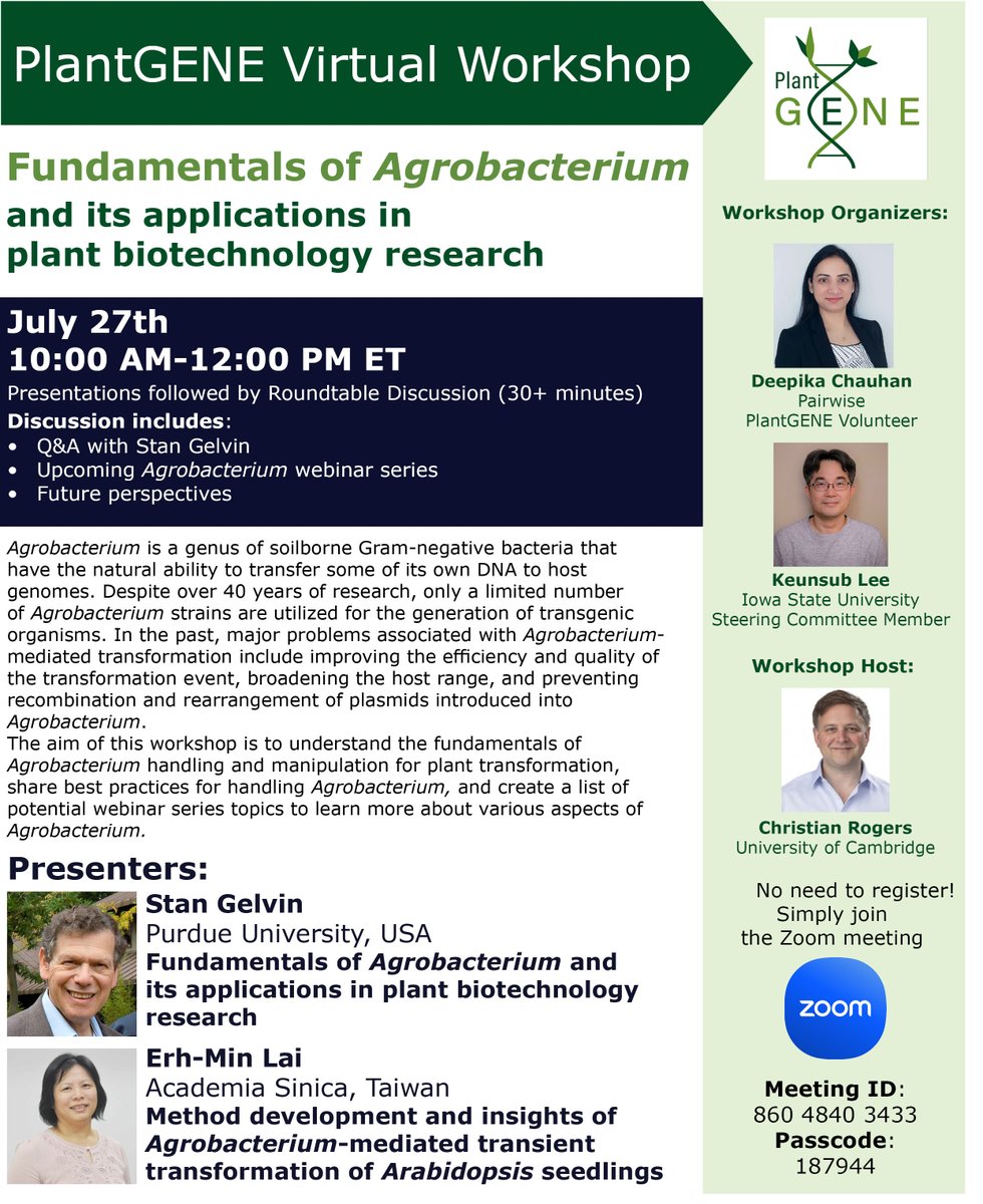Upcoming virtual workshop! 
Join us on July 27th for presentations covering fundamental and practical aspects of Agrobacterium transformation. 
#plantscience #plantbreeding #agrobacterium