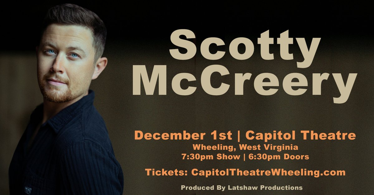 WesBancoArena's tweet photo. ❗ON SALE NOW❗@ScottyMcCreery - December 1st - Capitol Theatre
🎟️ TICKETS - https://t.co/LVSCaQ7cHC
#ScottyMcCreery #CountryMusic #SameTruck #Wheeling #WestVirginia #CapitolTheatre #VisitWheeling https://t.co/fP8bzZ4RZr