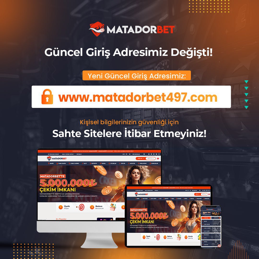 🔒 Güncel Giriş Adresimiz; matadorbet497.com olarak belirlenmiştir. 📈 Tarayıcı geçmişinizi tamamen sildikten hemen sonra matadorbet497.com üzerinden kesintisiz erişim sağlayabilirsiniz. 🔴 Lütfen farklı kaynaklardaki adreslere itibar etmeyiniz.