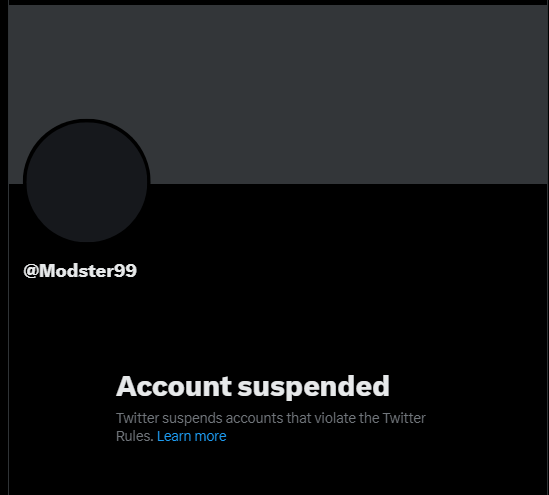 They got @modster99 

What the fuck? His account was tame at best