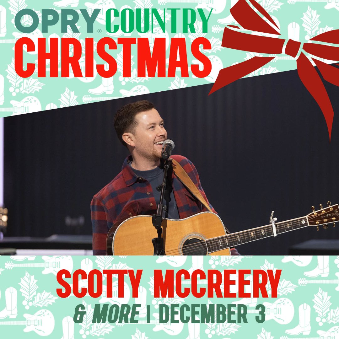 Scotty McCreery on X: "I'm already in a holiday state of mind! I'll be  performing live on the Opry Country Christmas show on Sunday, December 3 at  the Grand Ole Opry House