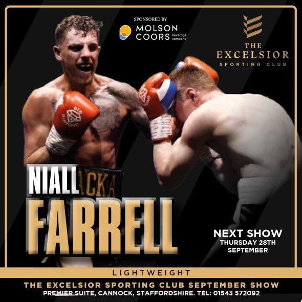 The Midlands leading Lightweight Prospect @wacka_farrell is back by popular demand at the next Excelsior Sporting Club Dinner Show on Thurs 28th Sept @ThePremierSuite 

Hosted by SteveBunce RichieWoodhall & RayBoomBoomMancini

Book Here: ticketpanda.io/event/the-exce…
T:01543572092 Opt1