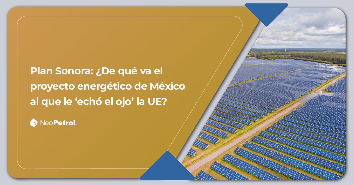 NeoPetrol's tweet photo. El proyecto energético de México que ha captado la atención de la Unión Europea. Este plan impulsará el desarrollo de energías renovables y fortalecerá la transición hacia un modelo energético sostenible. 

F. @ElFinanciero_Mx
https://t.co/XfhfTam0iT https://t.co/5OTSjSrepp