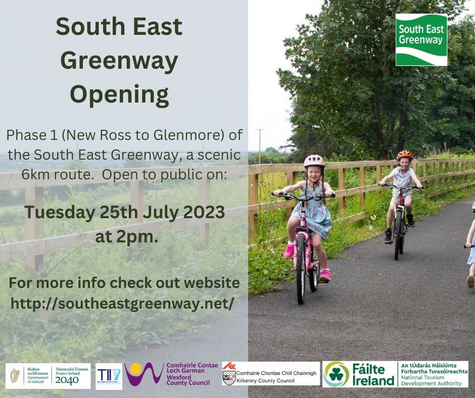 🚴‍♀️SOUTH EAST GREENWAY OPENING 🚶‍♀️ We are delighted to announce that Phase 1 (New Ross to Glenmore) of the South East Greenway, a scenic 6km route, will open on: 📅Tuesday 25th July 2023 at 2pm. Check out our greenway website for more details: southeastgreenway.net
