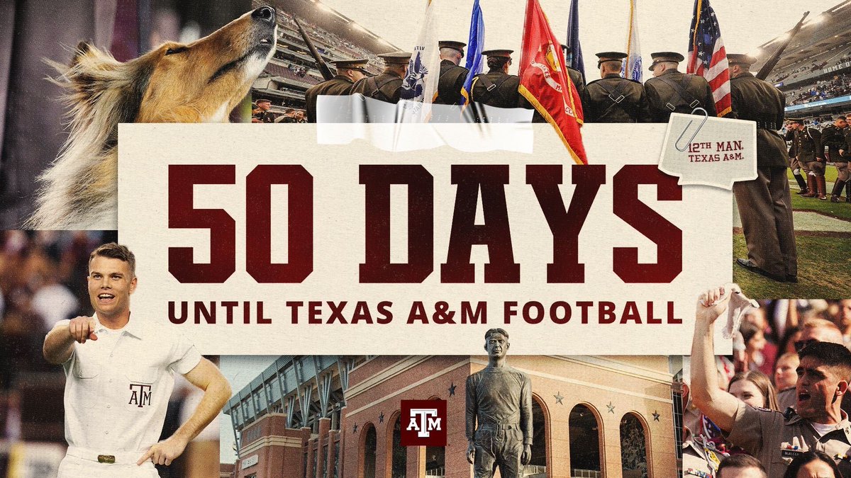 TAMU's tweet photo. We’ll see you in Kyle Field in 50 days, #12thMan! https://t.co/OcL7tJjx1s