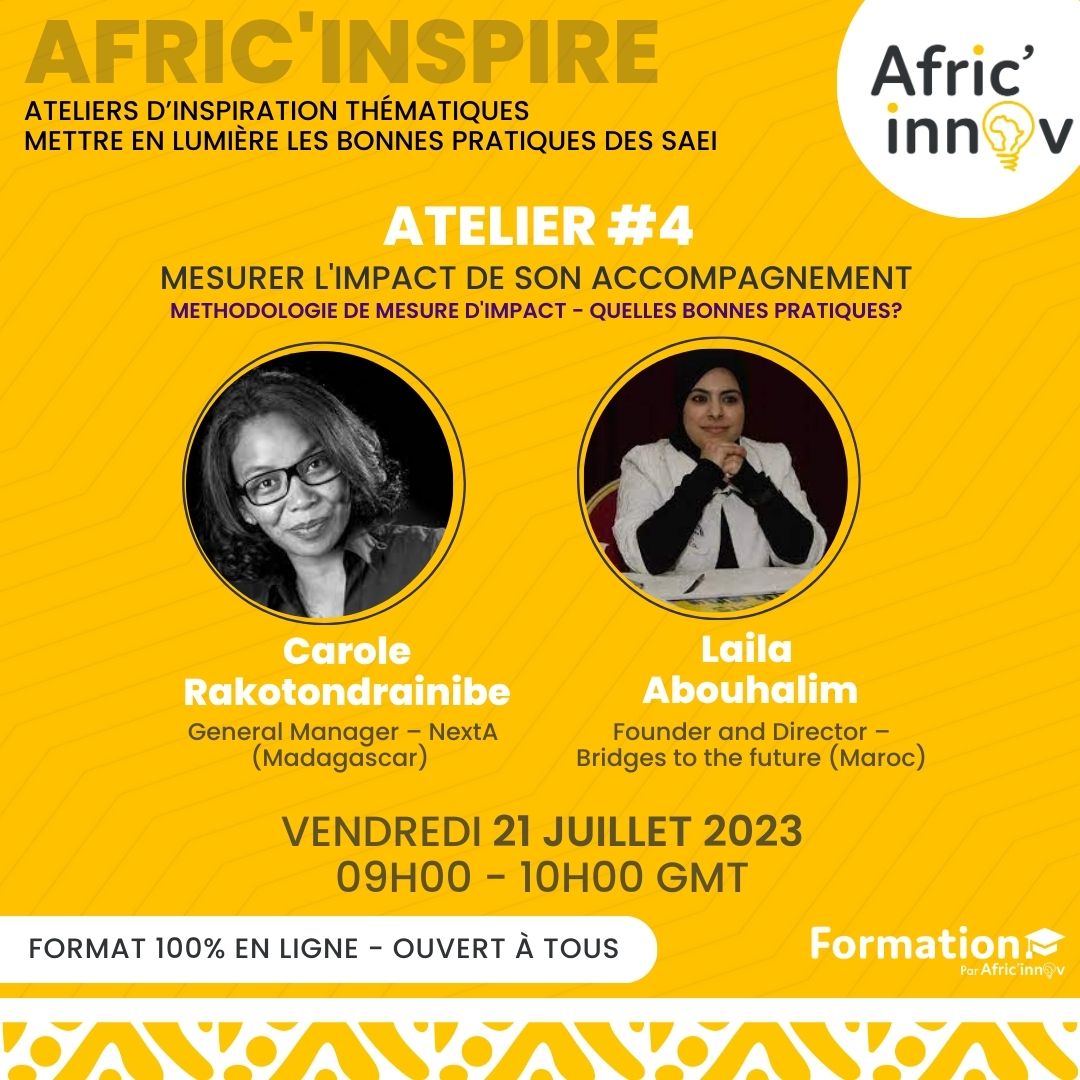Africinnov's tweet photo. Ce vendredi 21 juillet 2023, nous serons avec Carole L. Rakotondrainibe , Directrice Générale de @NextA_mg – @AxianGroup et @Laila_abouhalim, Fondatrice et Directrice de Bridges To The Future, pour la 4e Session d’𝐀𝐟𝐫𝐢𝐜’𝐈𝐧𝐬𝐩𝐢𝐫𝐞. https://t.co/EmFpy2Y6ia