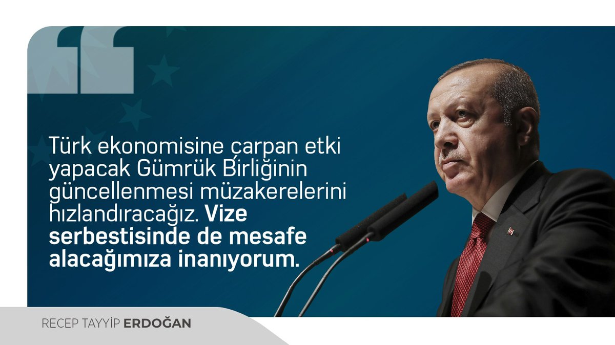 Dünya Lideri @RTErdogan: 'Türk ekonomisine çarpan etki yapacak Gümrük Birliğinin güncellenmesi müzakerelerini hızlandıracağız. Vize serbestisinde de mesafe alacağımıza inanıyorum.'