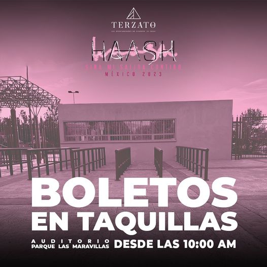 PQLasMaravillas's tweet photo. A partir de las 10 de la mañana del día de hoy nuestras taquillas estarán abiertas y ahí podrás adquirir tus boletos para @haash @terzato https://t.co/HXNbfDu0xA