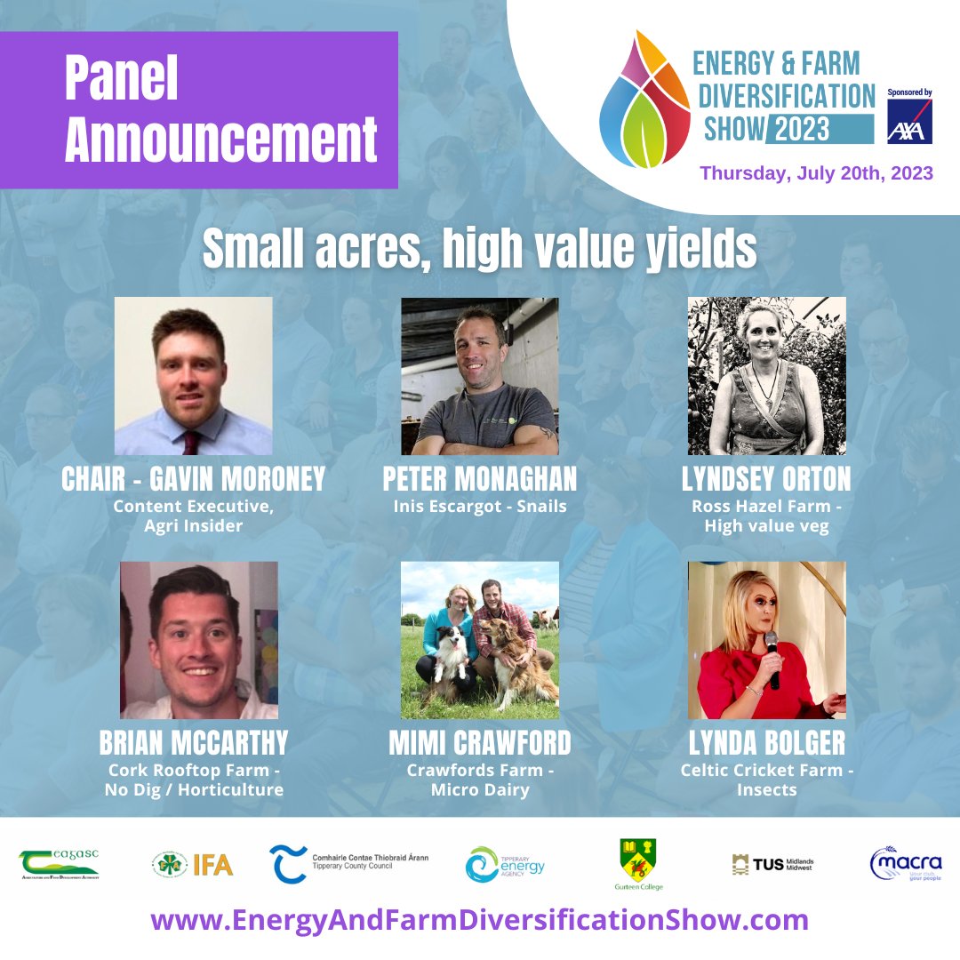 The Farm Diversification panel - 'Small Acres - High Value Yields' - has been announced for next weeks @EnergyinAgri Energy and Farm Diversification Show 2023. @celticcricketf1 @Inisescargot @LyndskiEOrton @foodture_irl @corkrooftopfarm Full programme @ bit.ly/44HBDfo
