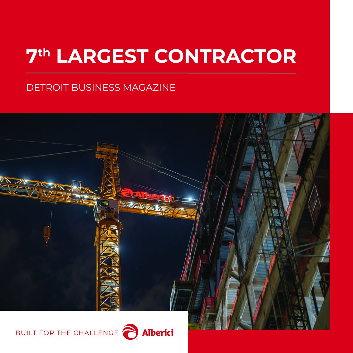 We are excited to announce Alberici was recently ranked as the 7th largest contractor in the Metro Detroit area by the Detroit Business Magazine. Thank you to our team and clients for your continued support and trust.