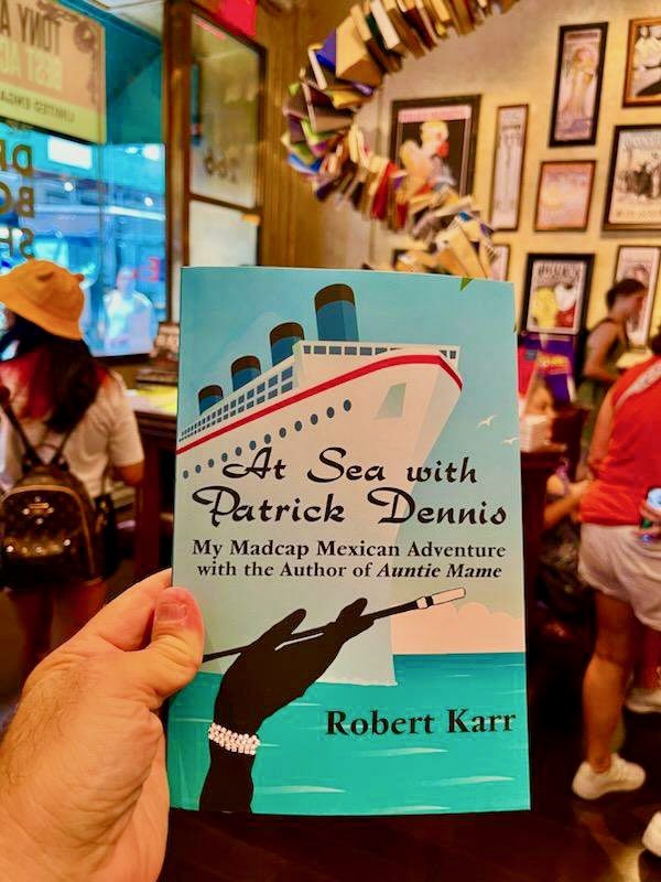 RattlingY's tweet photo. Seen at the Drama Bookshop in New York, our fabulous new book, "At Sea with Patrick Dennis: My Madcap Mexican Adventure with the Author of Auntie Mame!" If you're in NY, stop by the Drama Bookshop at 266 W 39th St, New York, New York to pick up a copy. You'll LOVE it! https://t.co/snQVoPG32C