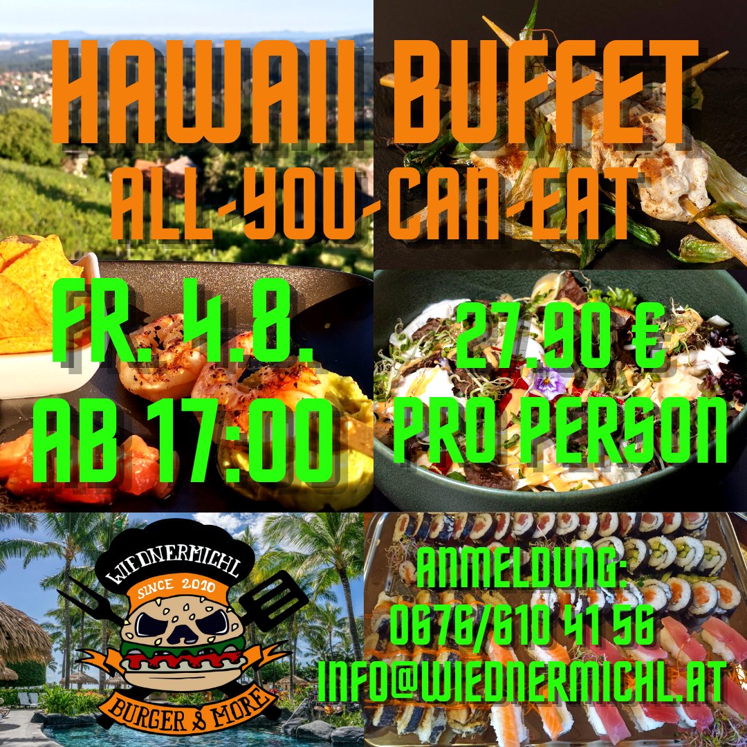 wiednermichl's tweet photo. #restaurant #buffet #allyoucaneat #hawaii #hawaiifood #poke #sushi #healthy #seafood #wiednermichl #trysomethingnew #chefforlife #innovativefood #foodporn #homemade #regionaleprodukte #ligist #weststeiermark #grazumgebung #graz #krottendorf #besterkoch #burgerandmore #countdown https://t.co/OIpO1R0rbr