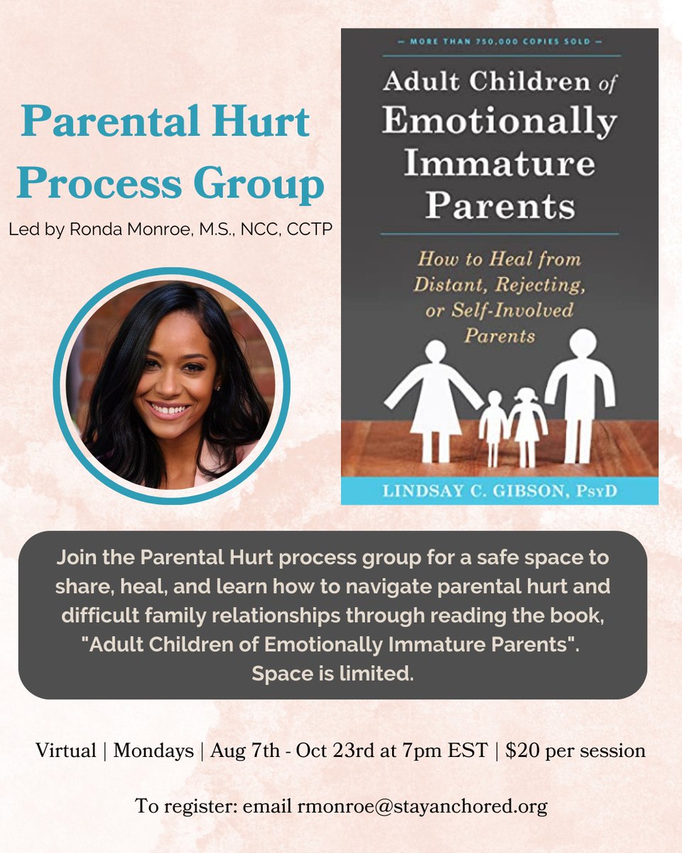 For additional information and to register, email rmonroe@stayanchored.org 

#processgroup #supportgroup #therapygroup #emotionallyimmatureparents #familyrelationships