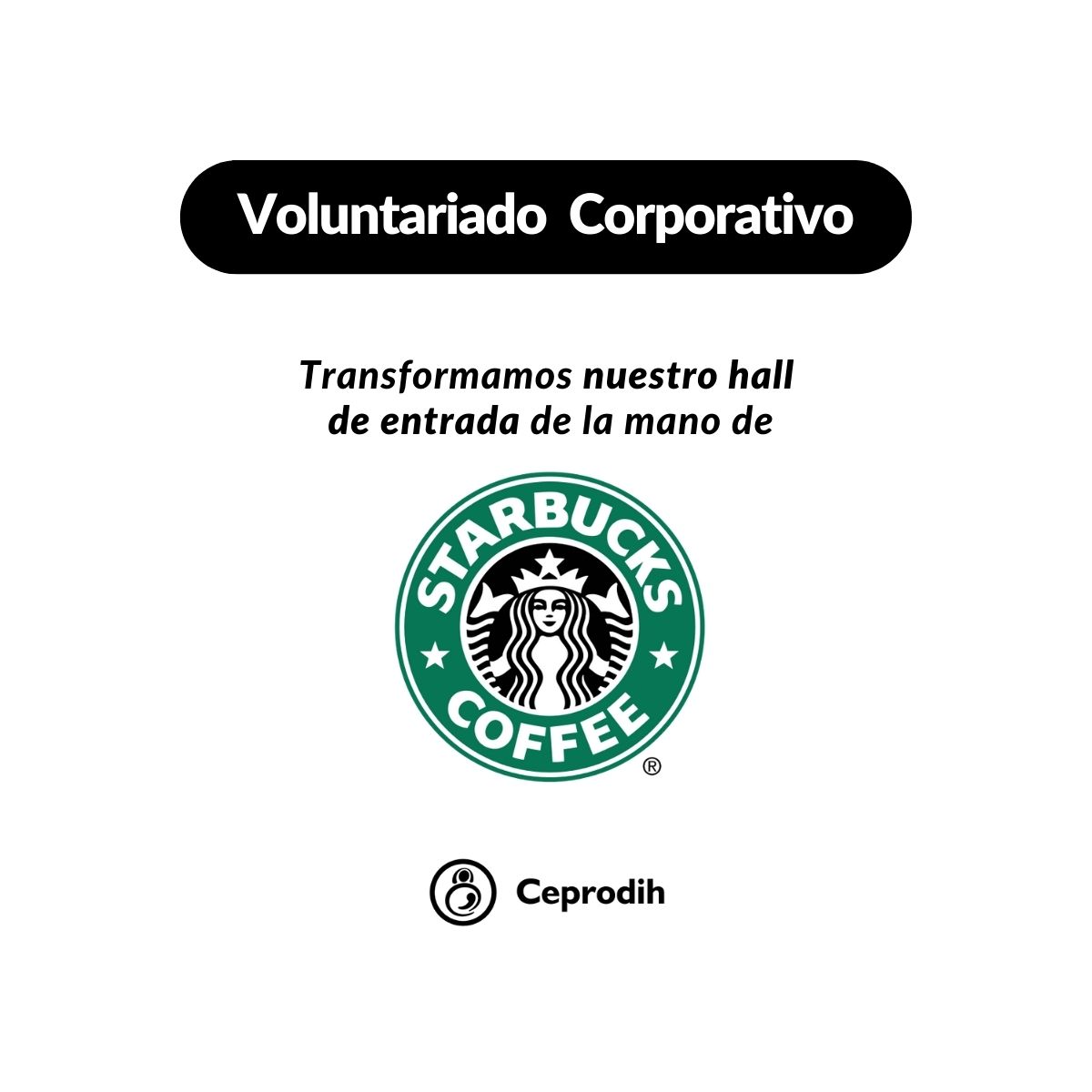 En el mes de abril en una jornada de voluntariado corporativo de la empresa Starbucks Coffee Uruguay junto a Florencia Durán Itzaina reacondicionamos el hall de entrada de nuestra casa.

Durante esa jornada 20 partners de la empresa se sumaron a la jornada.