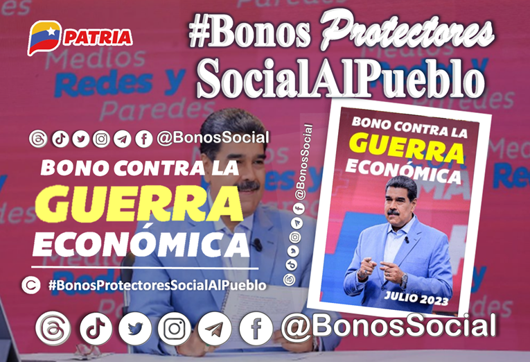 BonosSocial's tweet photo. 🚨 #ÚLTIMAHORA: Inicia la entrega del #BonoContraLaGuerraEconómica (julio 2023) a través del Sistema @CarnetDLaPatria enviado por nuestro Pdte. @NicolasMaduro para las trabajadores de la Administración Públicas.

✅ Monto en Bs. 850,00 

@BonosSocial 
#VivaLaPoesía https://t.co/Sjo2UlsrXn