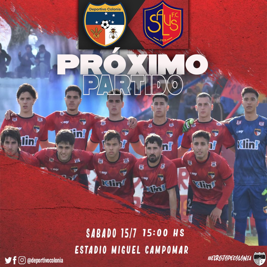 deporcolonia's tweet photo. 🔜Próximo partido

⚽️ Sábado 15 de Julio 
🕒 15:00 Horas 
🏟️ Miguel Campomar 
🆚 @salusfc 

🫡 El próximo Sábado volvemos a casa para enfrentarnos a un rival directo. Los esperamos a todos. 

#ElRojoDeColonia🚩 #TodosJuntos🚩 https://t.co/KC8jeRLMXQ