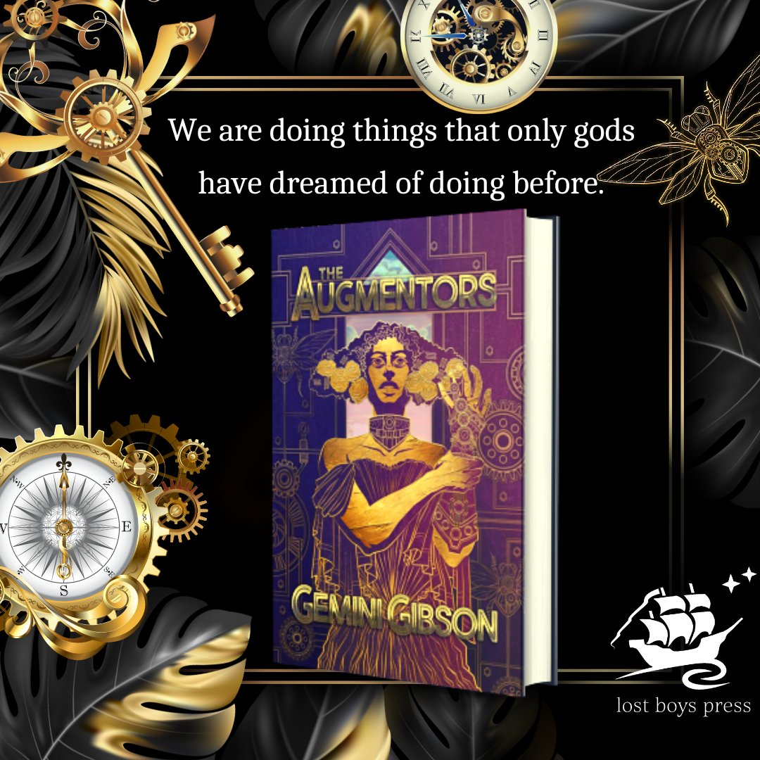 🚨COVER REVEAL🚨 ⚙️Family secrets & buried pasts. ⚙️Dangerous technologies. ⚙️Secrets, lies, factions, & propaganda. THE AUGMENTORS, a YA sci-fi steampunk novel by Gemini Gibson, is now available for preorder. Links to order in the following tweet. Glory to the Empire!