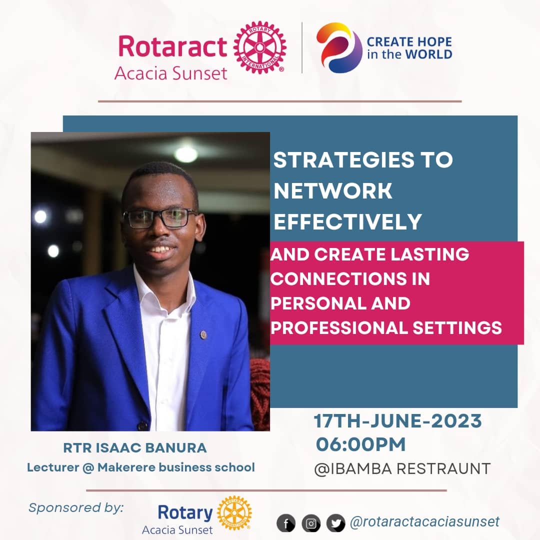 Please prepare to get inspired from Rtr Isaac Banura, a Lecturer at @Makerere with @RotaractAcacia next Monday.  Check the flier for details 👇
See you all at Bamba Restaurant ✔
#creatinghopeintheworld