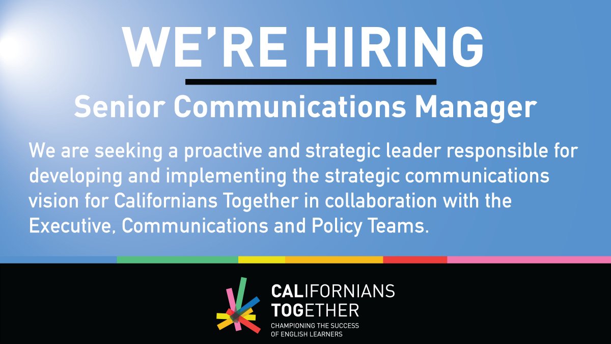 📢 Californians Together is looking for a Senior Communications Manager to help advance our mission & policy priorities. Are you ready to leverage your skills to advocate for #EnglishLearners? 

Learn More: caltog.co/3XMVvv2

#EdJobs #CAJobs #Hiring #CommsJobs