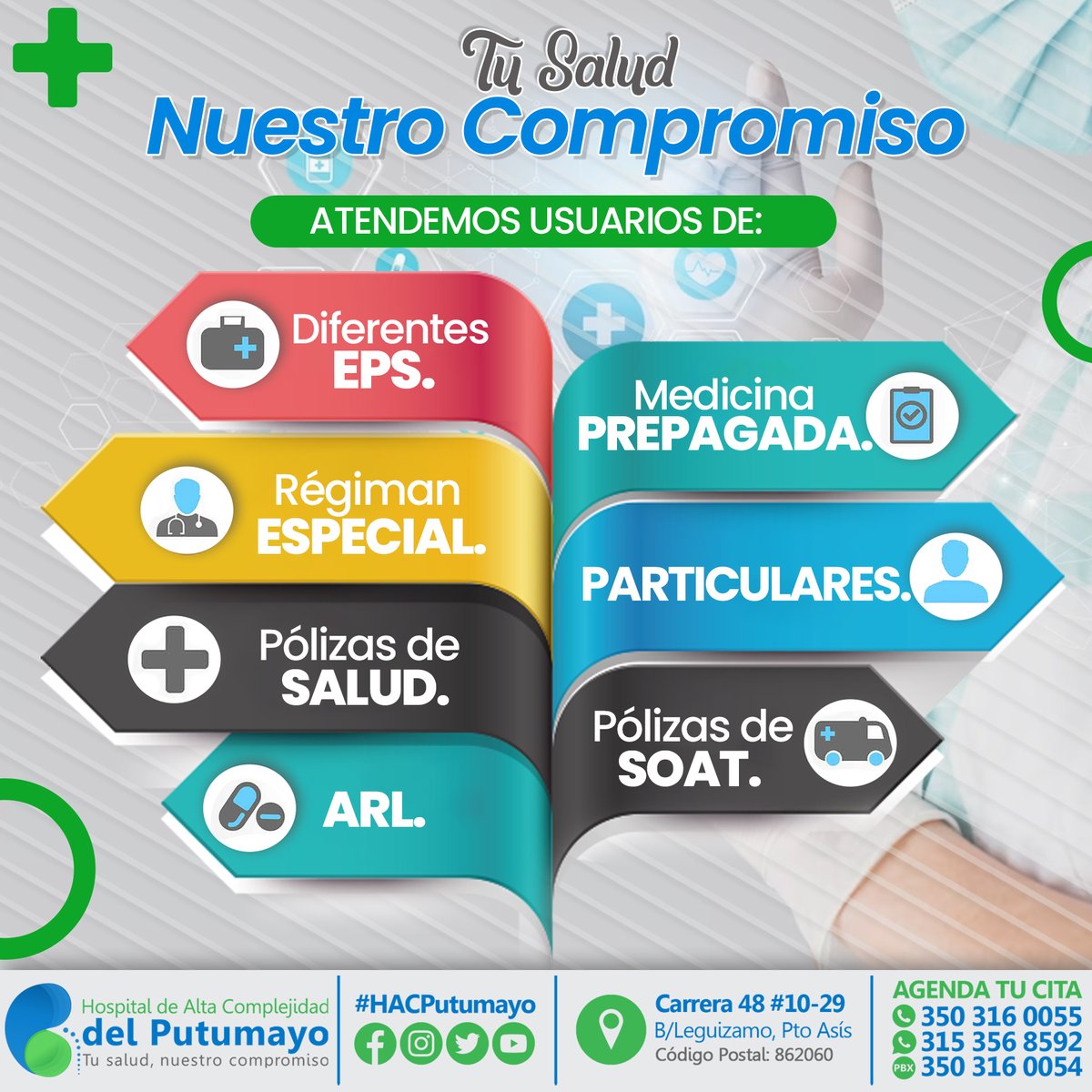 A través de nuestro portafolio de servicios ayudamos a mejorar la calidad de vida de las personas, prestando un servicio de salud competente en condiciones de equidad, solidaridad, eficiencia e integridad. 
#HACPutumayo
#TuSaludNuestroCompromiso