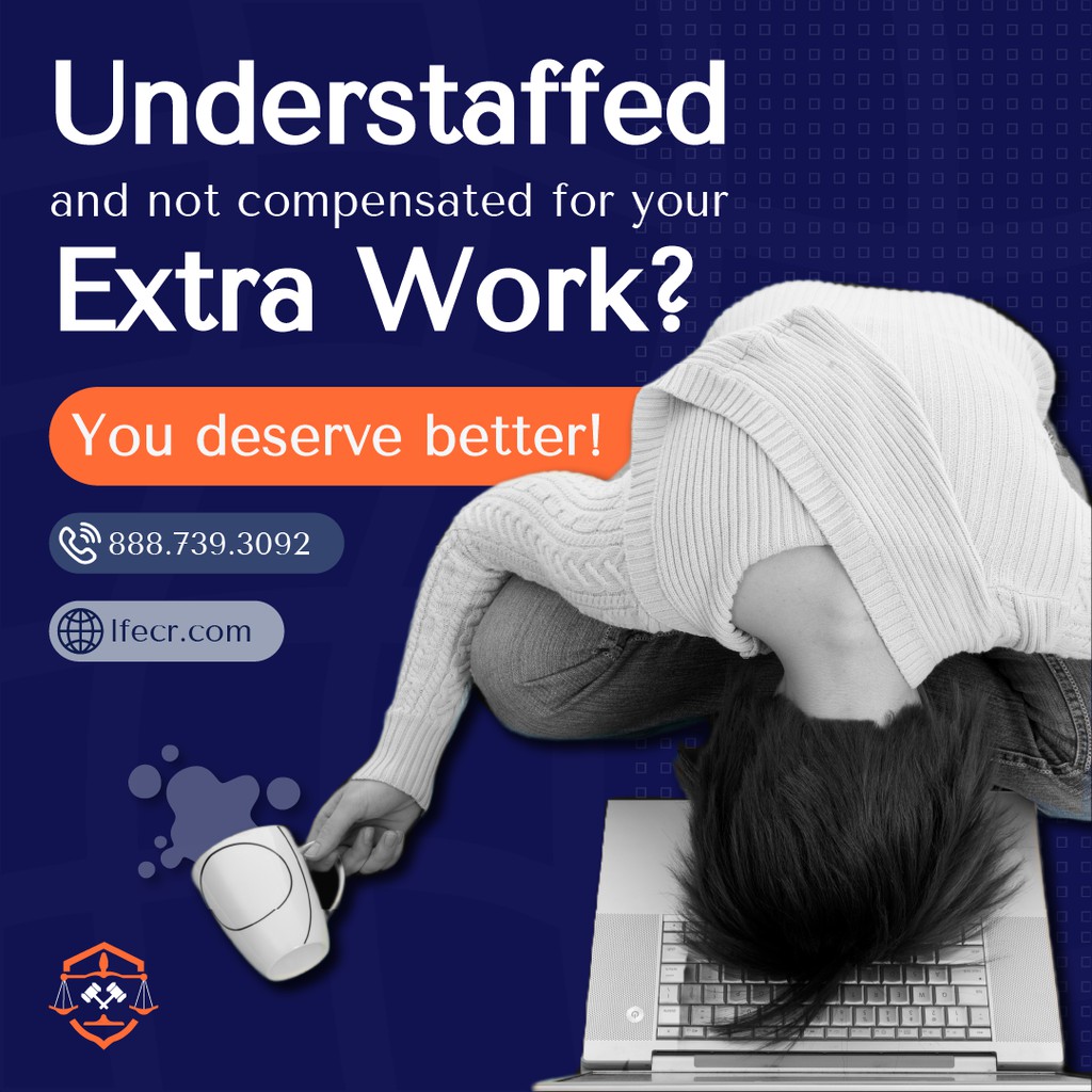 WorkerRightsCA's tweet image. Feeling overwhelmed with an understaffed workload? You deserve to be properly compensated for the job you were hired to do and the extra work. Call 888-739-3092 or visit LFECR.com. Our experienced team will advocate for you. 💪✨ 
#WorkloadIssues