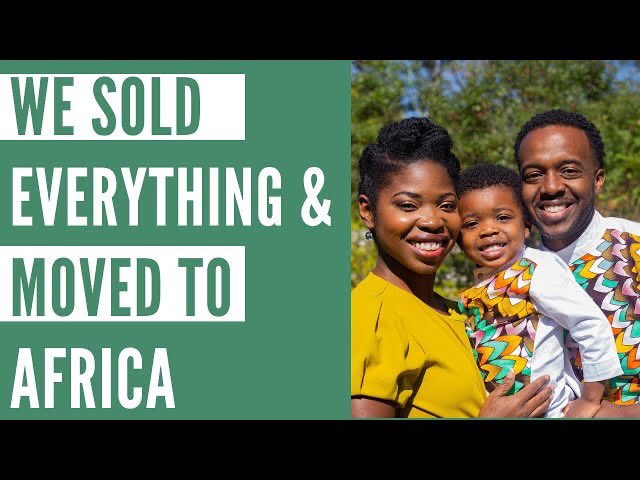 Watch our transition from 🇺🇸✈️🇬🇭 youtu.be/_vQDwgjwPcw