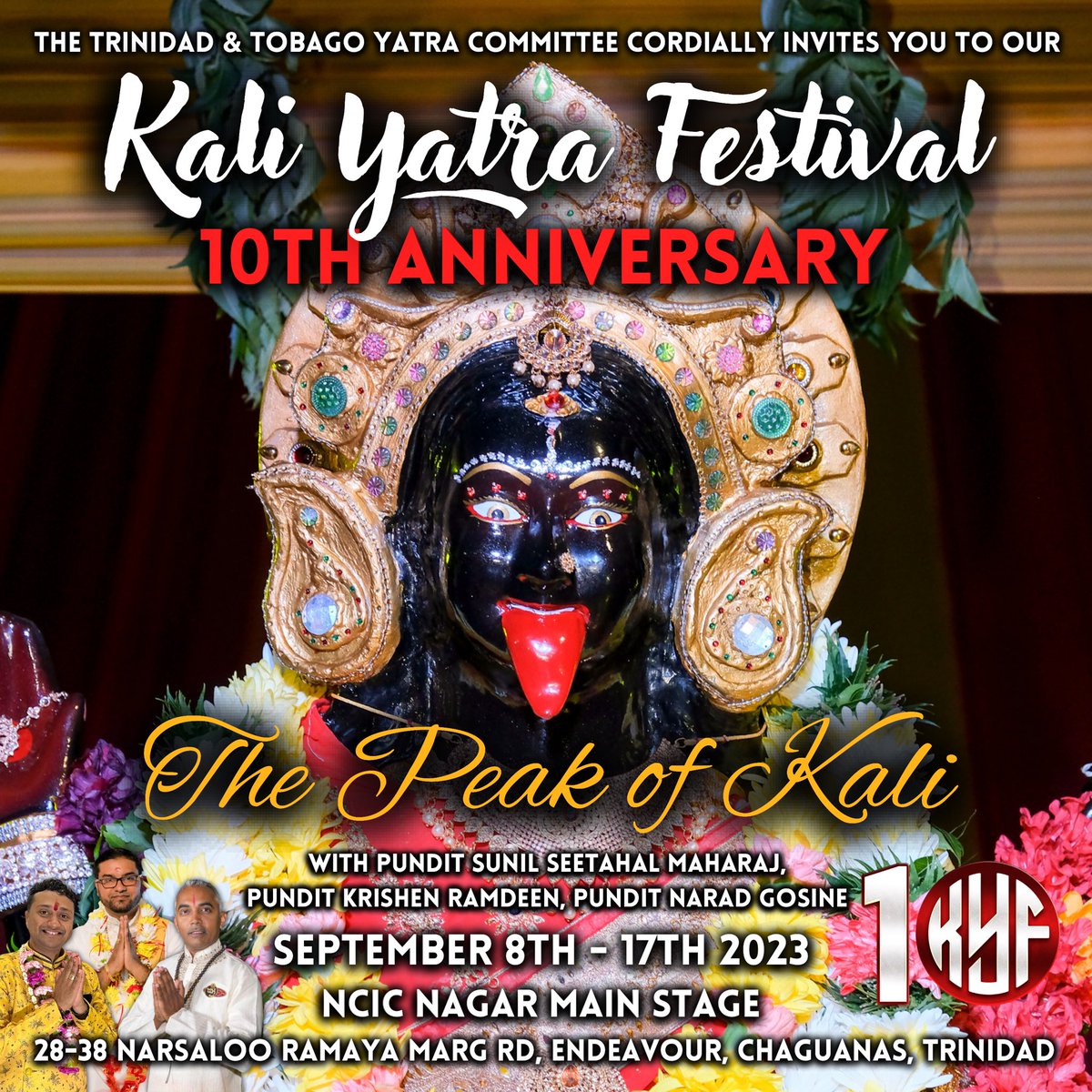 KaliYatraFest's tweet photo. Om Kleem Kalikaye Namah ✨

The Trinidad &amp; Tobago Yatra Committee humbly extends an invitation to our Kali Yatra Festival 10th Anniversary Celebrations! 🎉

🚨 Come out and join us for 10 DAYS of knowledge and glorification of the Universal Mother! 🌎

📍 NCIC Nagar Main Stage TT https://t.co/vGcsyGARUT
