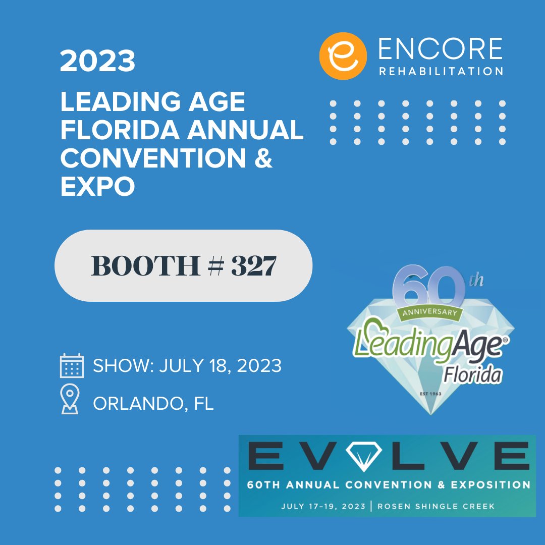 EncoreRehab's tweet photo. We will be in booth 327 for LeadingAge Florida Annual Convention &amp; Expo next week in Orlando, FL.  We hope to see you there!  #LeadingAgeAnnualConventionandExpo2023 https://t.co/IOeYGk578r