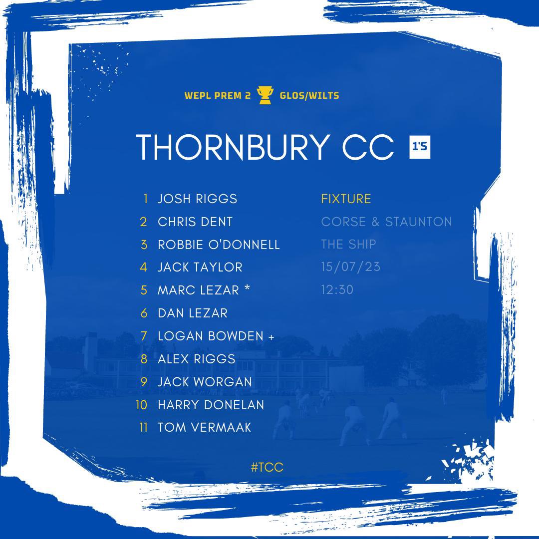 ThornburyCC's tweet photo. 🚨Team News for tomorrows League matches 🤞🌂🌧️⛅️

#tcc #prayforsun #cricket https://t.co/OjrH3yrNH7