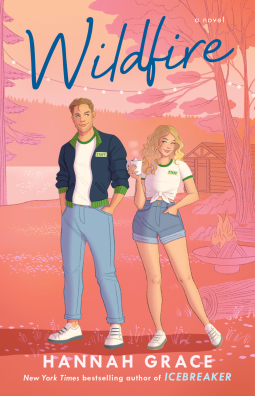 Happy Pub Day to #Wildfire by Hannah Grace hiplibrariansbookblog.com/2023/07/14/wil… 4 stars!