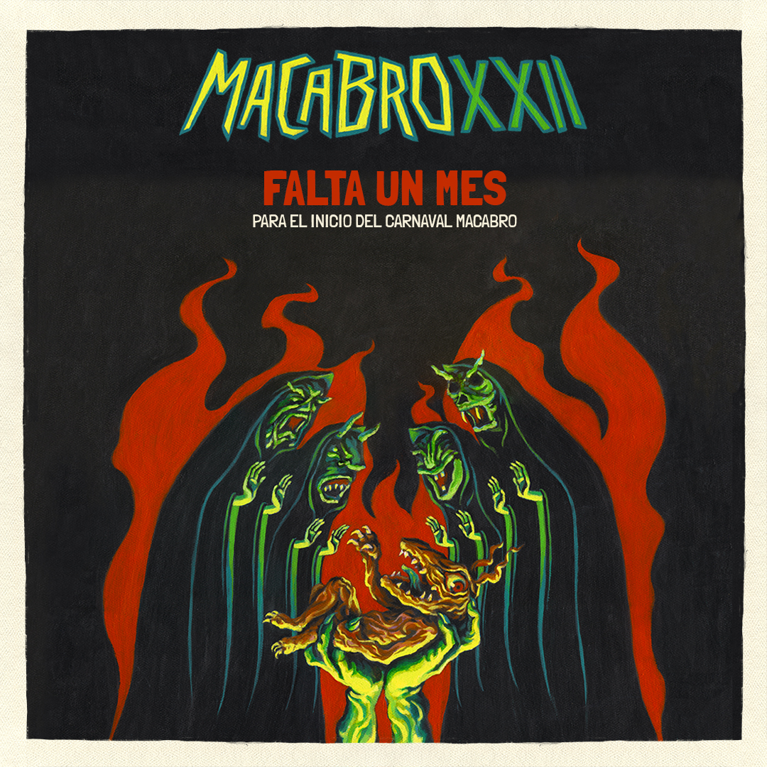MacabroFICH's tweet photo. ¡Falta un mes para el inicio de #MacabroXXII!

#CarnavalMacabro del 15 al 27 de agosto. https://t.co/PKRuCEgihk