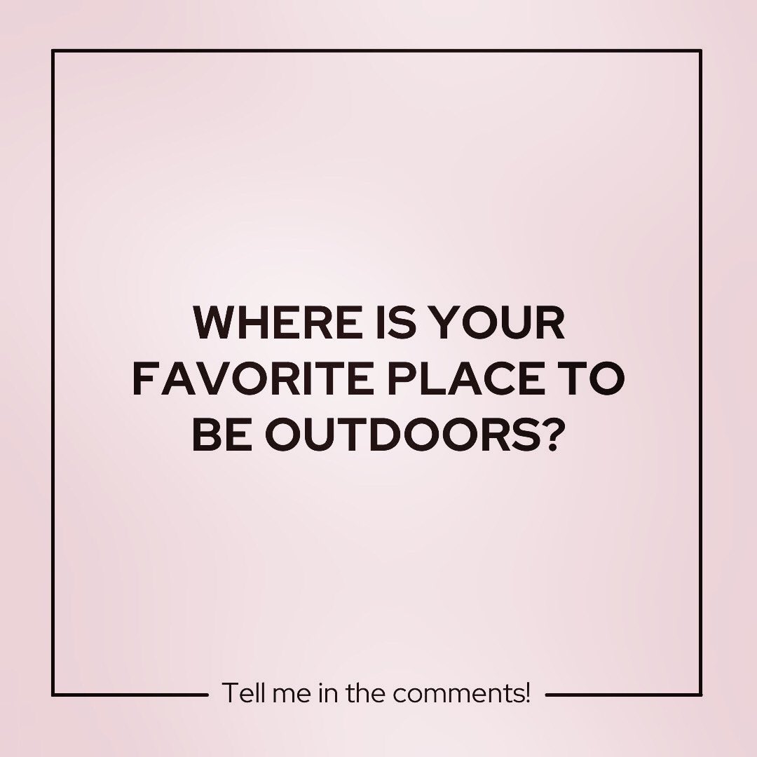 Where’s your favorite outdoor spot and why? #outdoorslover #naturelover #getoutsideandplay