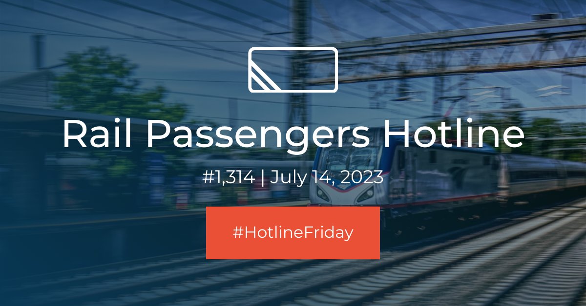 Hotline #1,314 – July 14, 2023 - mailchi.mp/narprail/hotli…