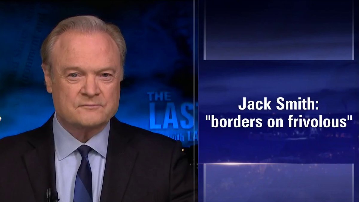TheLastWord's tweet photo. .@Lawrence: Jack Smith destroys Trump's 'baseless' attempts to delay espionage case https://t.co/9i6DDnwpQe https://t.co/Vu4wTGqRUz