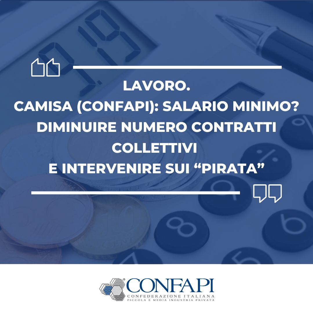 LAVORO. CAMISA (CONFAPI): #SALARIOMINIMO? DIMINUIRE NUMERO CONTRATTI COLLETTIVI E INTERVENIRE SUI “PIRATA”
Lo dichiara il Presidente di Confapi, <a href="/CristianCamisa/">Cristian Camisa</a>  Camisa.
➡️ rb.gy/4pz3k