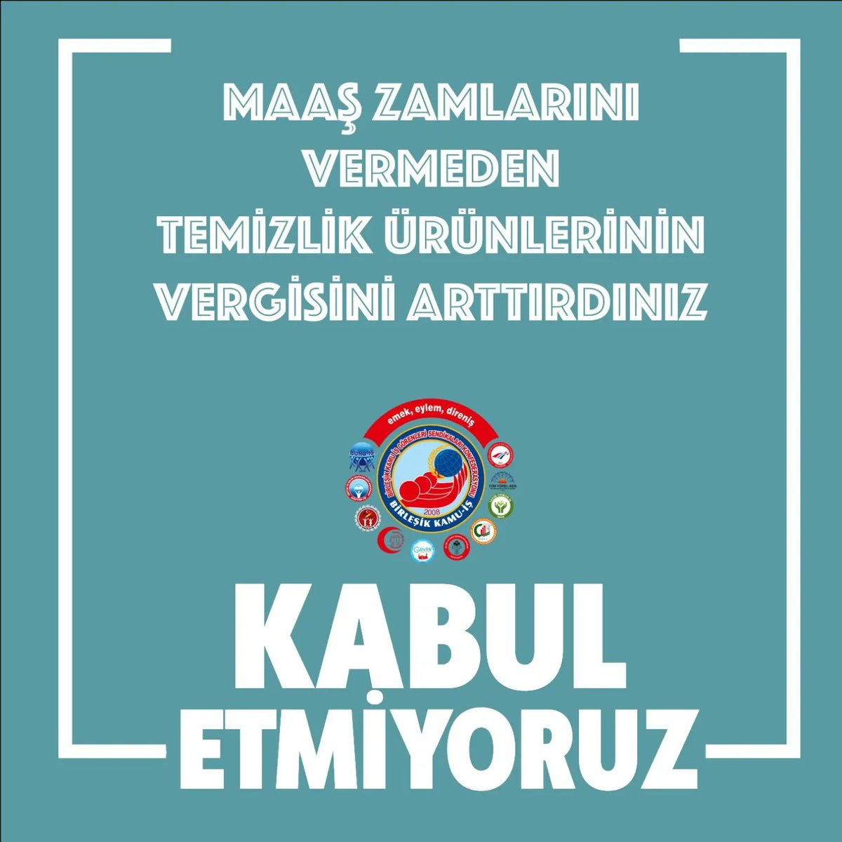 Vermeden aldınız, kabul etmiyoruz
<a href="/egitimis/">Eğitim-İş</a> @BirlesikKamu_is 
#ka