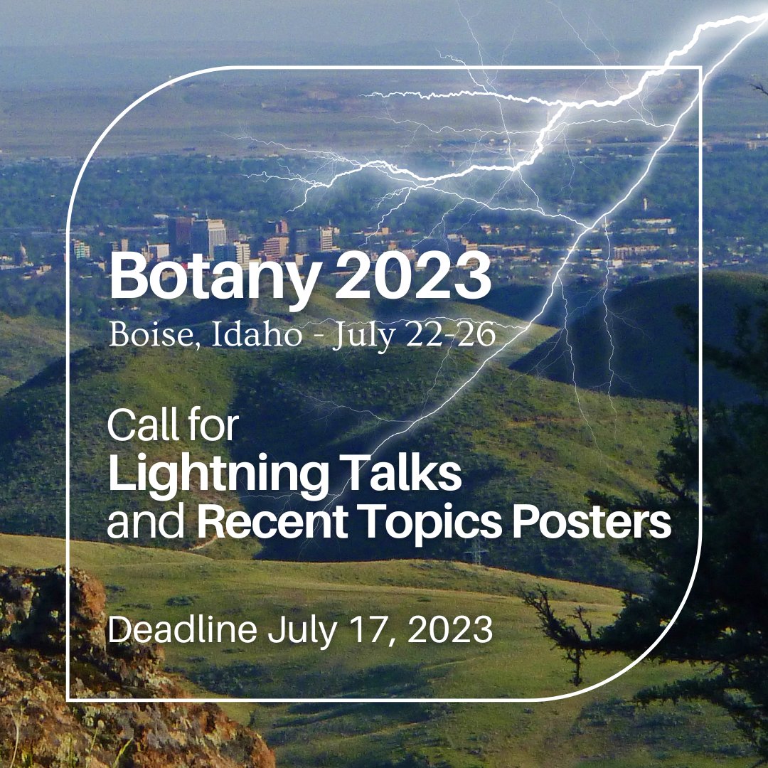 Calling all #Botany2023 virtual &amp; on-site attendees! The Lightning Talk &amp; Recent Topics Poster deadlines are Monday, July 17.

Visit botanyconference.org to learn more. 

There is still time to register for Botany 2023, this year's hybrid botanial science conference, join us!