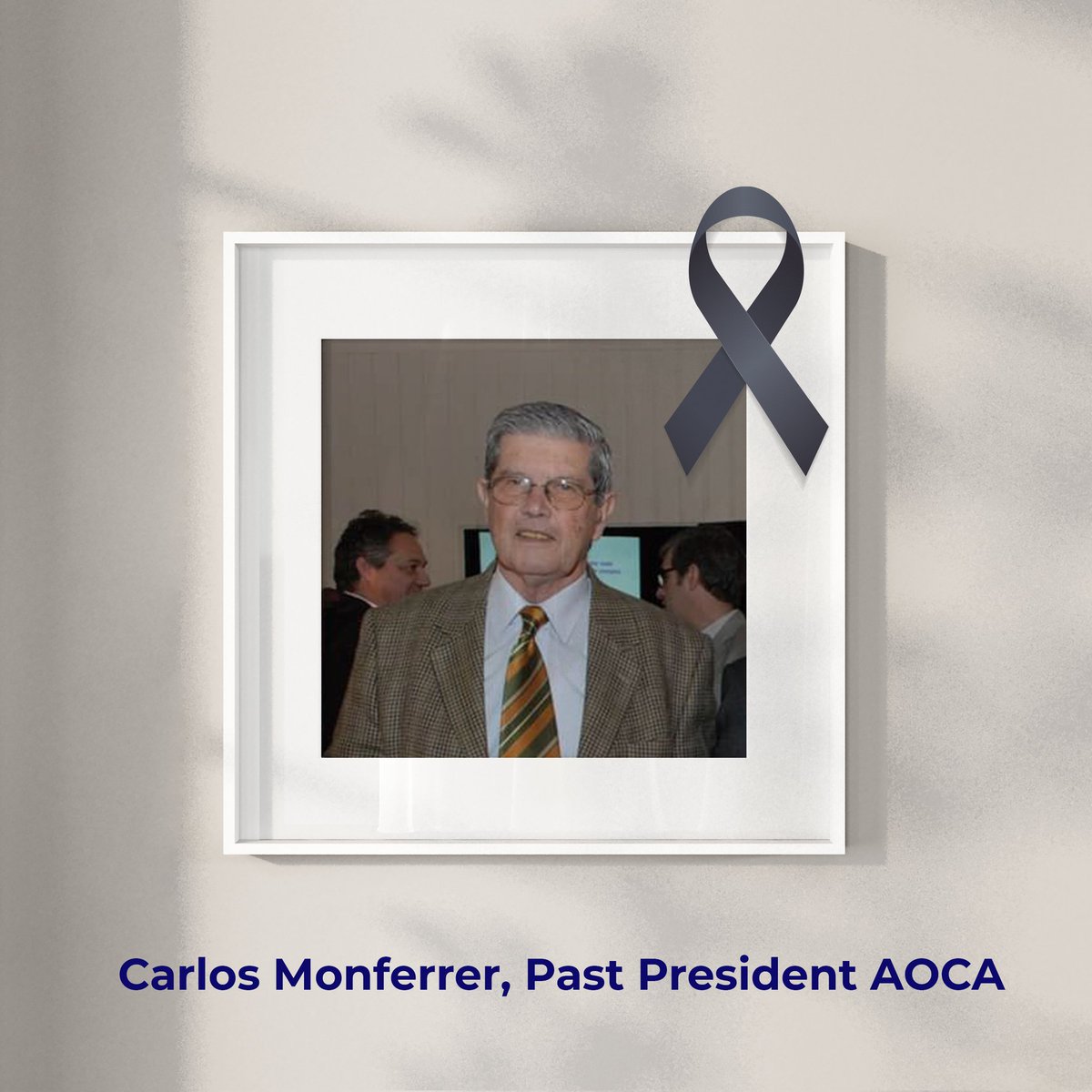 aoca_argentina's tweet photo. Con profundo dolor lamentamos la partida de Carlos Monferrer, Past President de #AOCAArgentina en dos oportunidades y miembro del grupo fundador de nuestra asociación y de @COCAL_ASOC. Un afectuoso recuerdo al invaluable trabajo que realizó por nuestra industria. QEPD https://t.co/i2n0ppLmfV