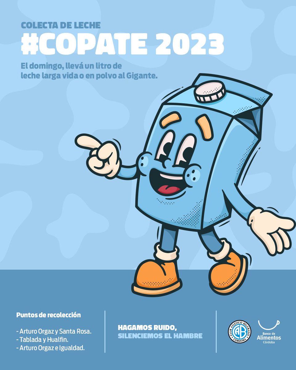 Belgrano's tweet photo. Este domingo, #Copate con un litro de leche.🍼🥛

🫶 Junto a la Fundación @BDACordoba, invitamos a socias y socios de #Belgrano a participar en este próximo partido de local de la Colecta de Leche #Copate 2023, que el Banco realiza desde el año 2006, para reunir leche en polvo y larga vida que se destinará a las organizaciones beneficiarias de la Fundación.

🙌Puntos de recolección de este domingo en el Gigante: 
📍Arturo Orgaz y Santa Rosa.
📍Tablada y Hualfin.
📍Arturo Orgaz e Igualdad.

*HAGAMOS RUIDO, SILENCIEMOS EL HAMBRE*