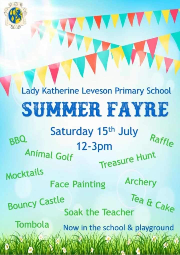 Please join us tomorrow for our Summer Fayre at Lady Katherine Leveson Primary School.  12-3pm in the school and playground.