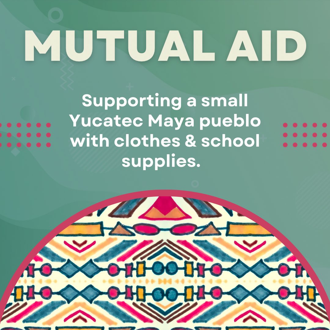 earth_daughters's tweet photo. Mutual aid 💚🤍

We are excited to support a small Yucatec Maya pueblo with donations of clothes, school supplies another essentials they currently need. We are partnering with someone to transport or the goods from the US to them. Please consider supporting this mutual aid. https://t.co/2iDDSppkgH
