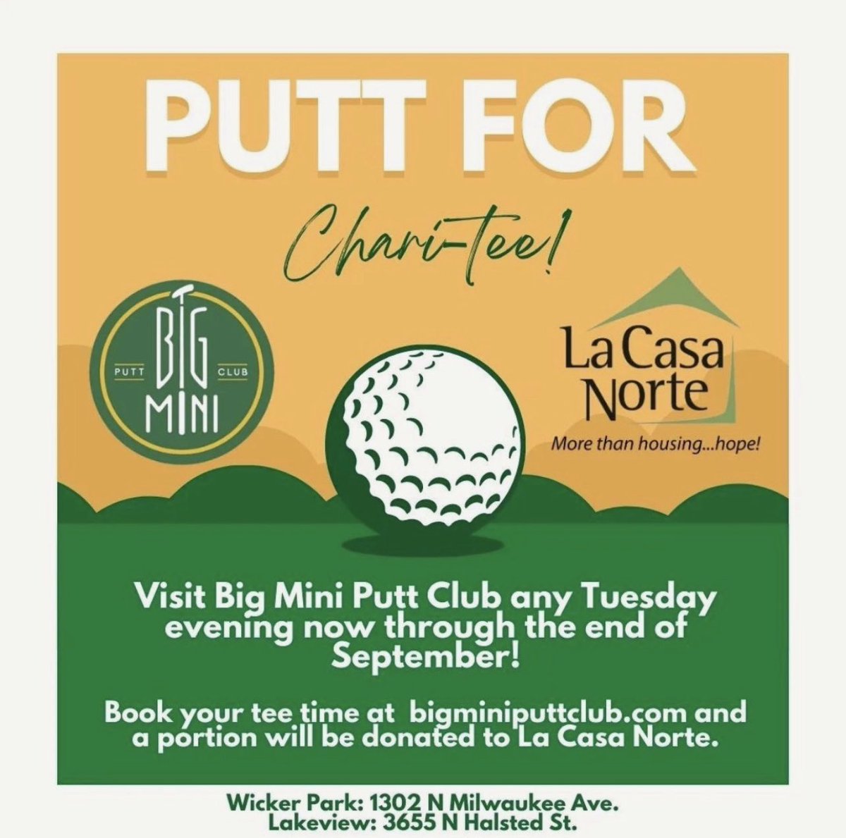 BigMiniPuttClub's tweet photo. Honored to have La Casa Norte as this quarter's  Chari-Tee! Visit either location any Tuesday now through the end of September, as a portion of those sales will be sent to benefit them! Book your tee time via the link in our bio! https://t.co/Wid6eejRc6