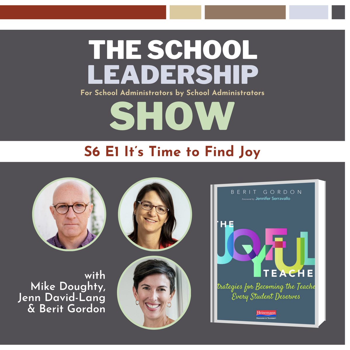 In this podcast, @doughtymike & I interview @beritgordon about her book The Joyful Teacher (@HeinemannPub). This was a great conversation about teaching and learning and what leaders can do to support teachers. 🎙️ Listen here: schoolleadershipshow.com/s6-e1-its-time…