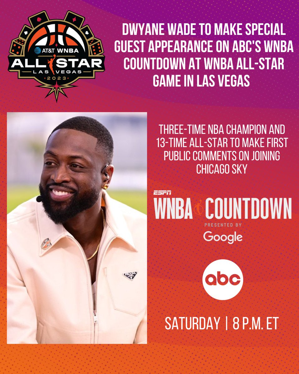 Saturday, 3x #NBA champ & 13x All-Star @DwyaneWade will join #WNBA Countdown to share his first public comments since joining @chicagosky ownership 🏀8p ET | @ABCNetwork, ESPN App #WNBAAllStar