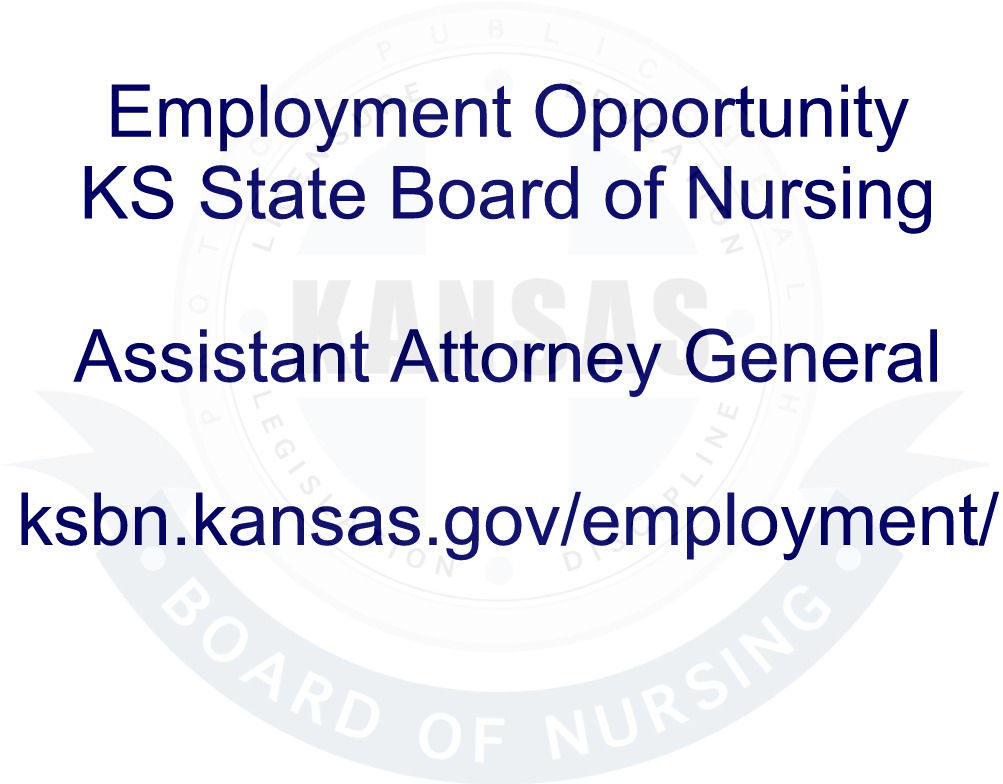 ksnursingboard's tweet image. Employment Opportunity -  Assistant Attorney General- Discipline - #ksjobs #topekajobs - ksbn.kansas.gov/employment/