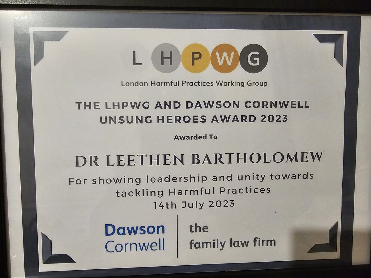 I am proud to have received this award today. Thanks to the London Harmful Practices Working Group & Dawson Cornwall law firm. Of course, it was done collaboratively with many heroes and sheroes @consideredview @Sharan_Project @FGMCentre @JoyC_FGM @MASierraLeone @barnardos