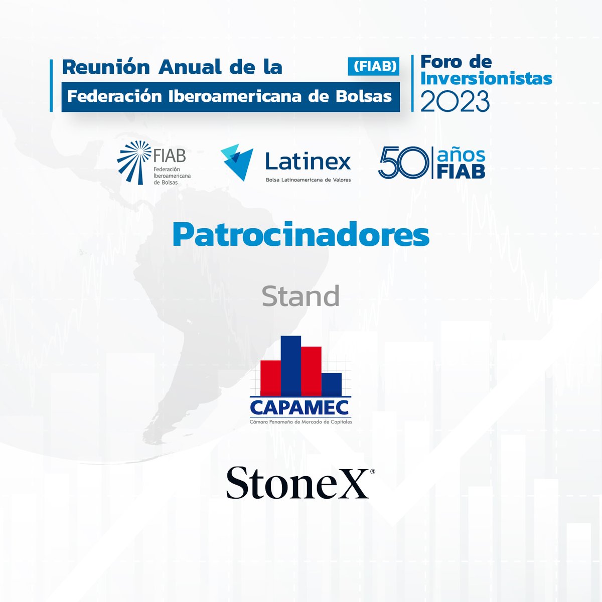 📢¡Nos complace anunciar a nuestros Patrocinadores Stand de la 50° Reunión Anual de la FIAB y del Foro de Inversionistas de Latinex!

🤝Estamos agradecidos por su apoyo el cual es fundamental para el éxito de este evento.

#FIAB #ForoInversionistasLatinex #Patrocinadores