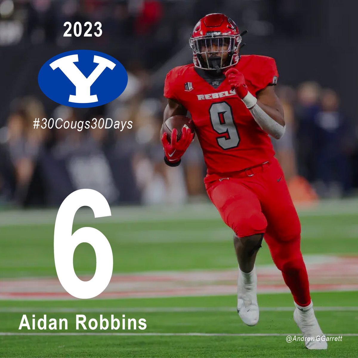 AndrewGGarrett's tweet photo. At #6, it's Aidan Robbins, Running Back. THE Running Back, y'all. Robbins starred at UNLV a season ago, rushing for over 1,000 yards and 9 TDs. At 6'3, 230 pounds, he was a highly touted high school recruit in 2019 with offers from Big 10, ACC, and SEC schools. #30Cougs30Days https://t.co/HuGtaSGhDy