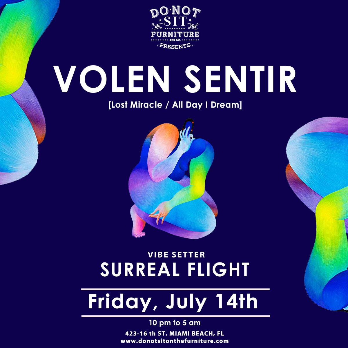 Join us at Do Not Sit  as we warmly welcome the incredible Volen Sentir [All Day I Dream]. 🎶🔥 Don't miss out on this mesmerizing musical journey! 

Limited tickets available🎟️ linktr.ee/donotsit

#FridayVibes #miami